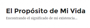 El Propósito de mi Vida